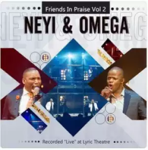Neyi Zimu X Omega Khunou - Nqaba Yami (Live at the Lyric Theatre)